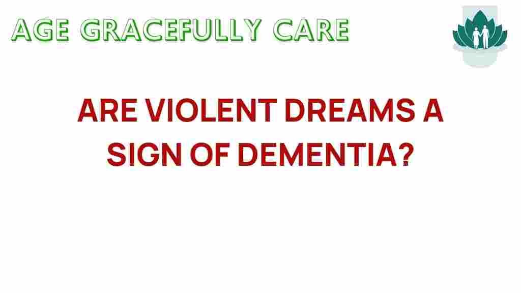 violent-dreams-dementia