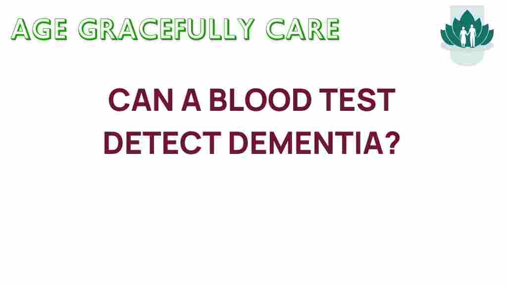 can-a-blood-test-detect-dementia