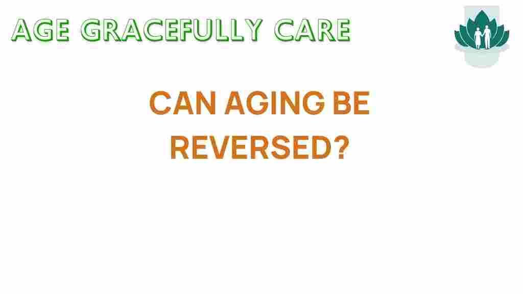 aging-reversed-secrets