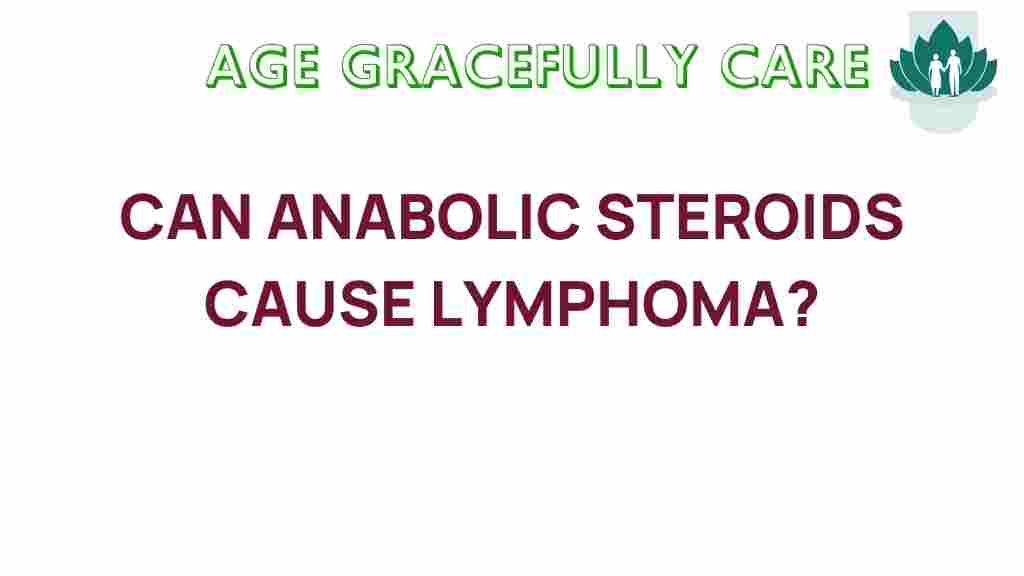 anabolic-steroids-lymphoma-risk