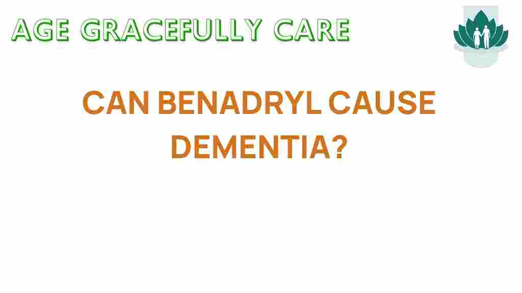 benadryl-cause-dementia
