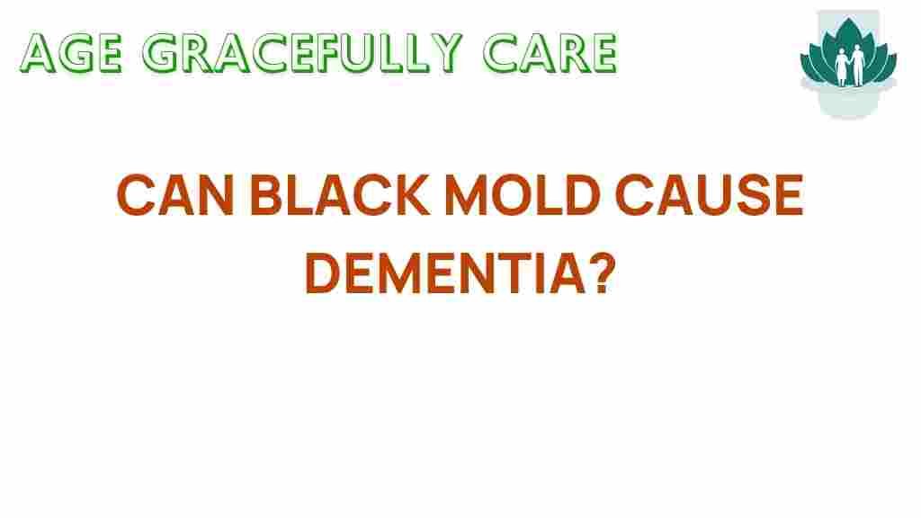 can-black-mold-cause-dementia