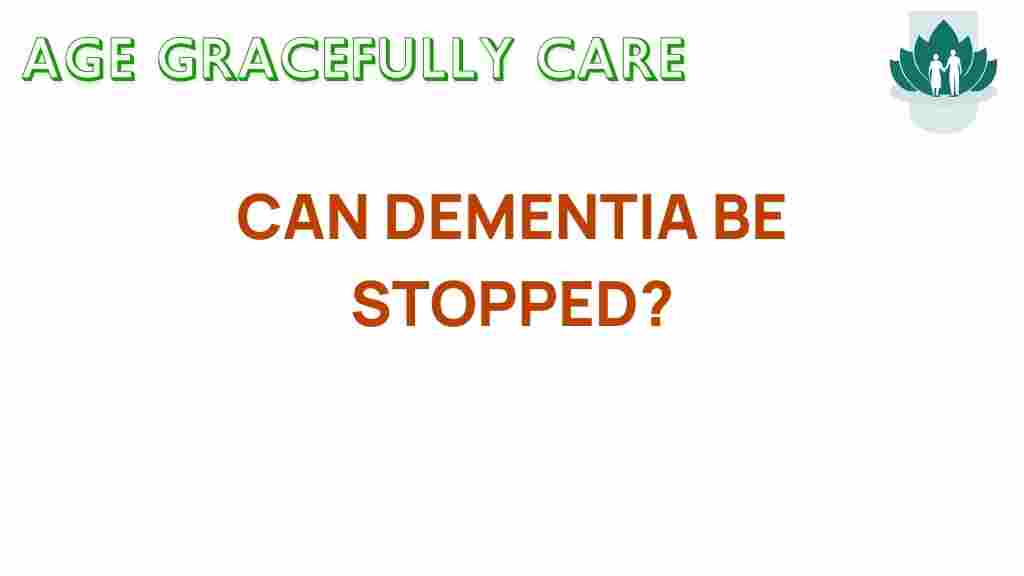 can-dementia-be-stopped