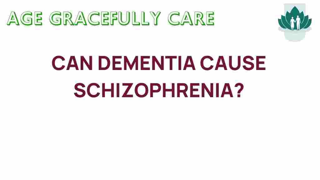 can-dementia-trigger-schizophrenia