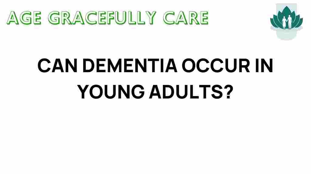 can-dementia-strike-young-adults