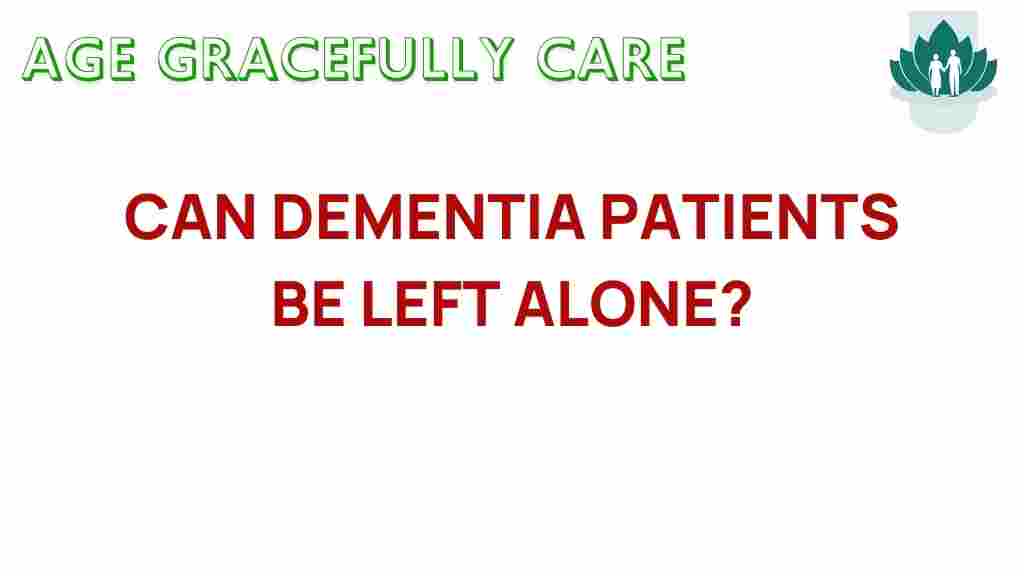 can-dementia-patients-be-left-alone