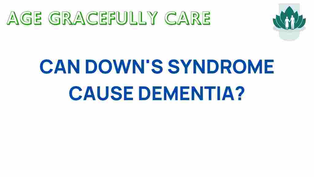 downs-syndrome-dementia-link