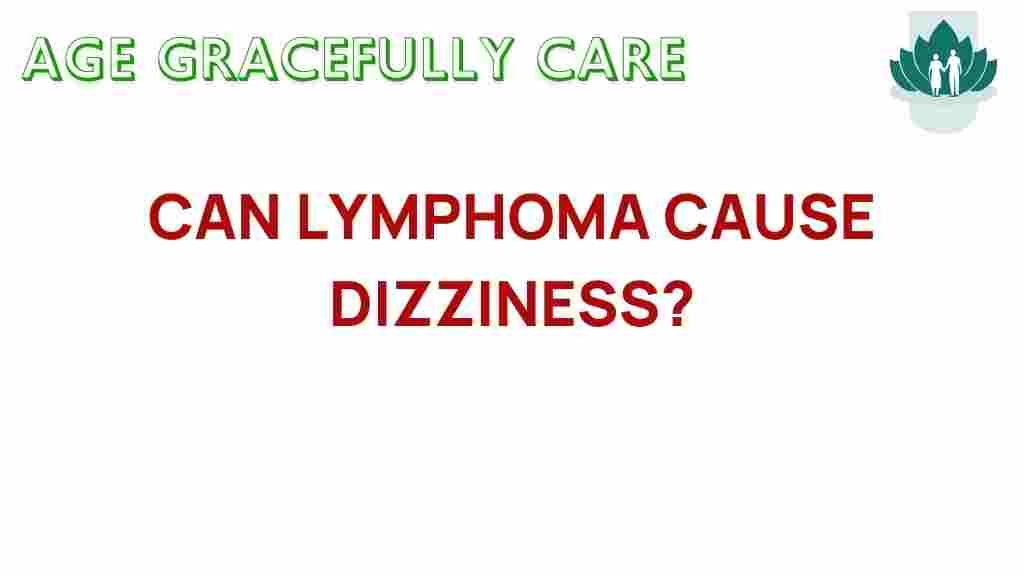 lymphoma-cause-dizziness