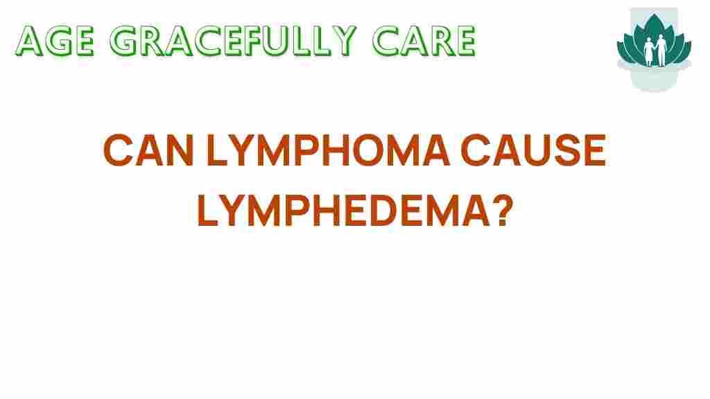 lymphoma-cause-lymphedema