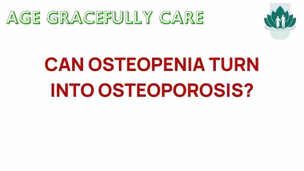 can-osteopenia-progress-to-osteoporosis