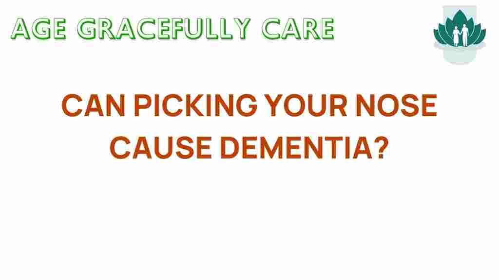 picking-your-nose-dementia