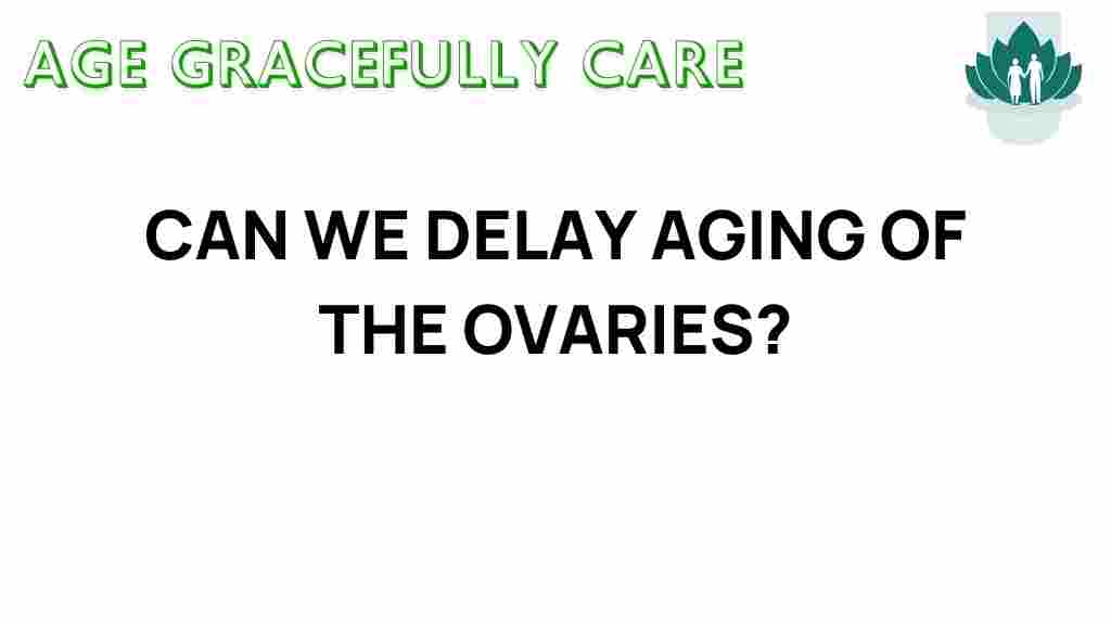 ovarian-aging-delay