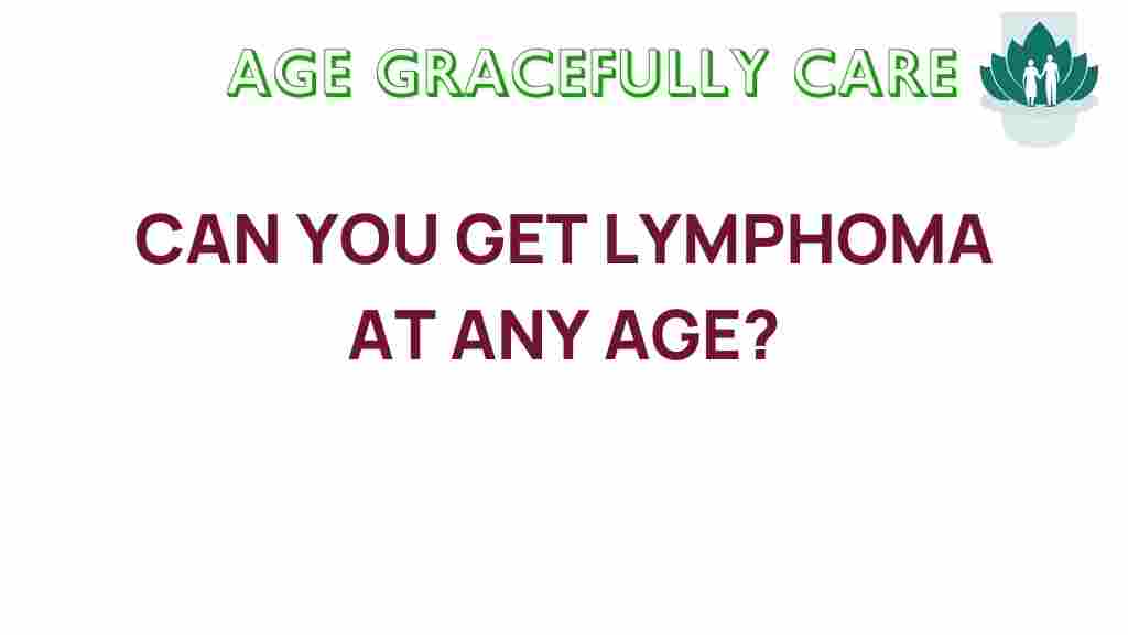 lymphoma-at-any-age