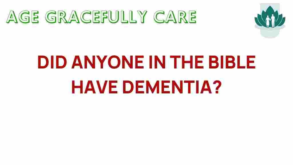 dementia-in-bible