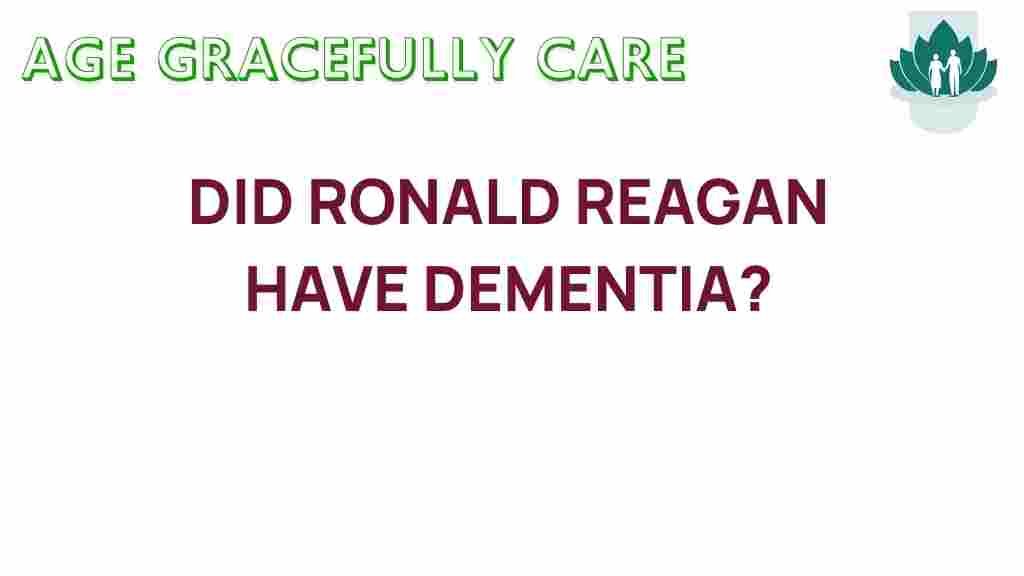 did-ronald-reagan-dementia