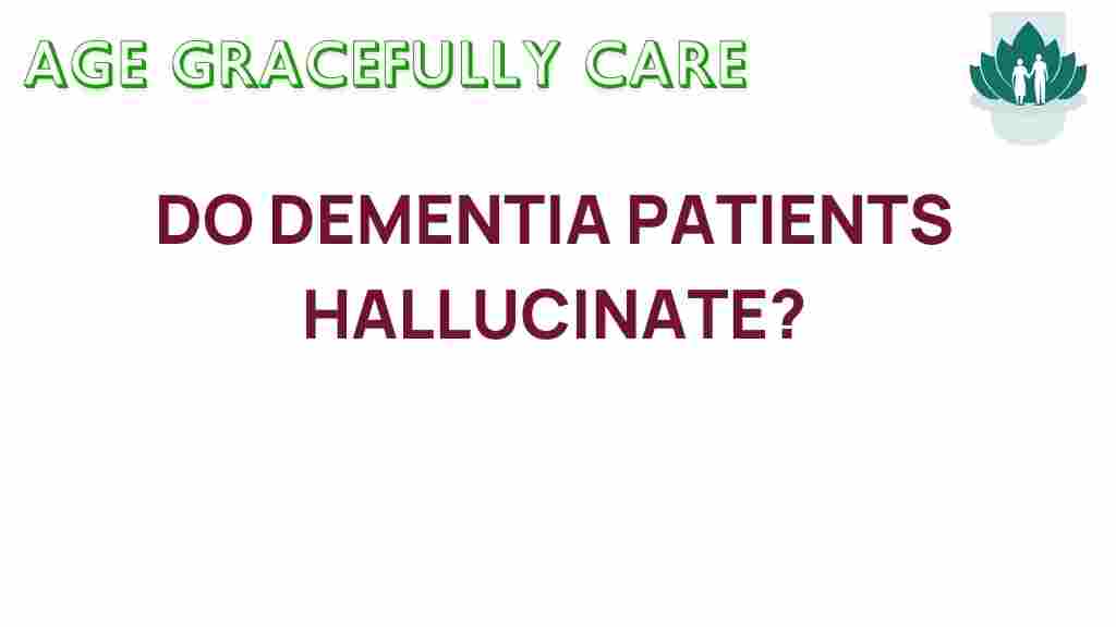 do-dementia-hallucinate