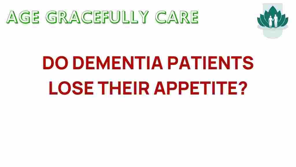 do-dementia-patients-lose-appetite