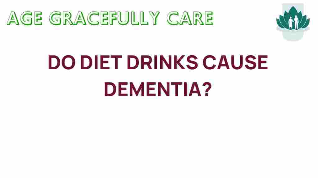do-diet-drinks-cause-dementia