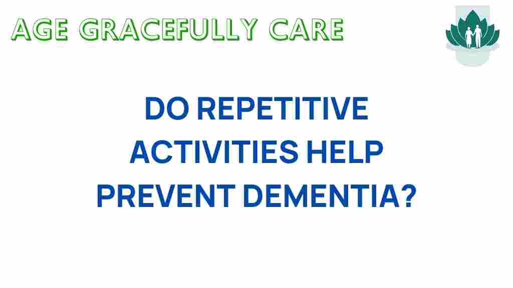 do-repetitive-activities-prevent-dementia