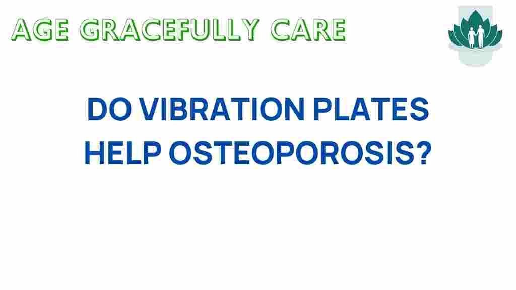 do-vibration-plates-help-osteoporosis