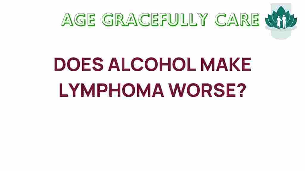 alcohol-impact-lymphoma