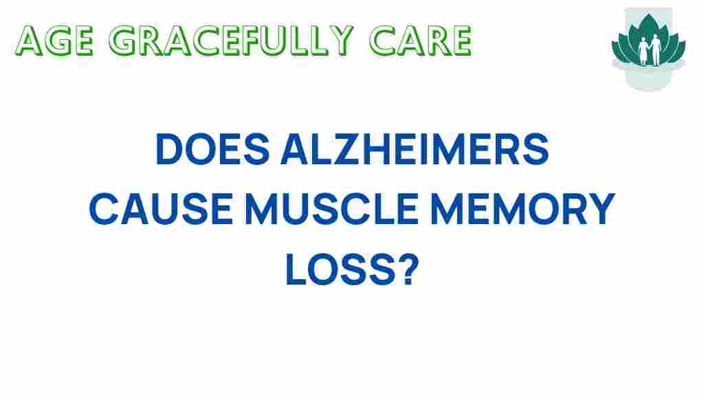 alzheimers-muscle-memory