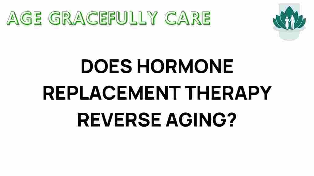 hormone-replacement-therapy-reverse-aging