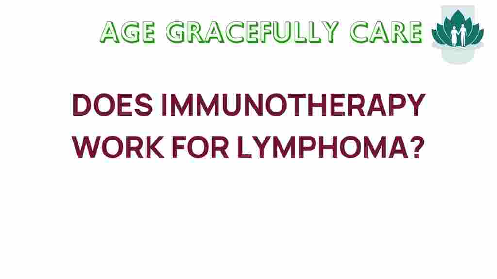 immunotherapy-lymphoma-effectiveness