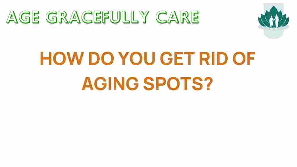 aging-spots-remedies
