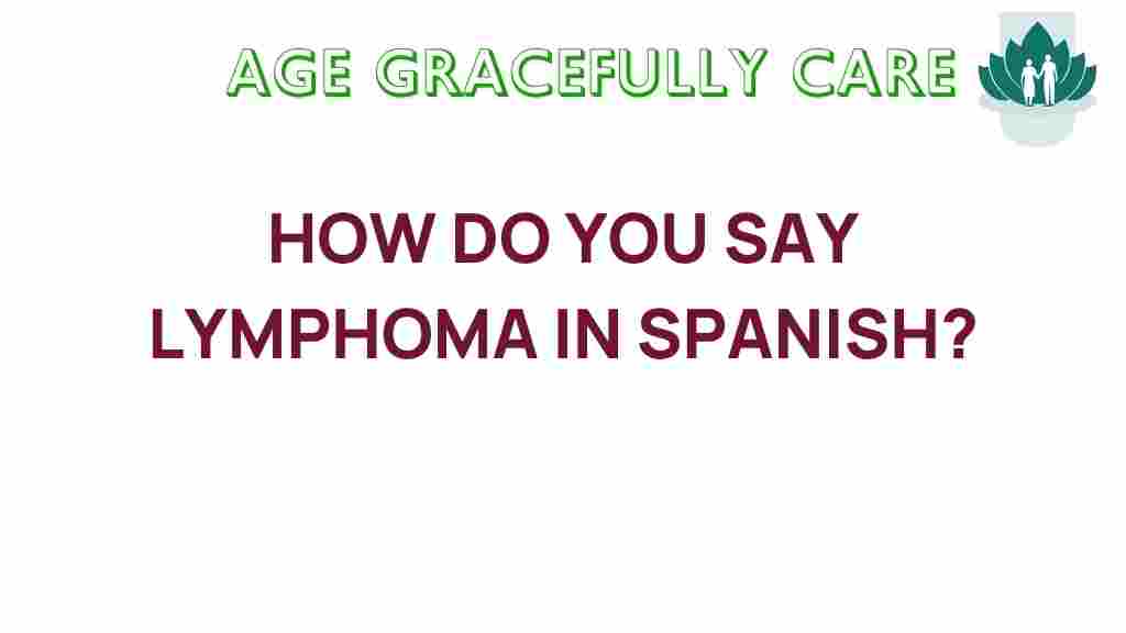 lymphoma-in-spanish