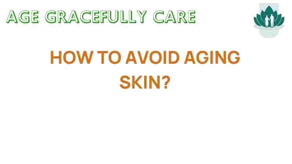 avoiding-aging-skin