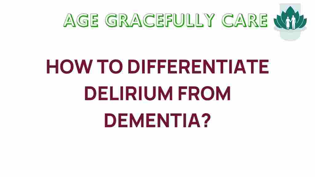 differentiate-delirium-dementia