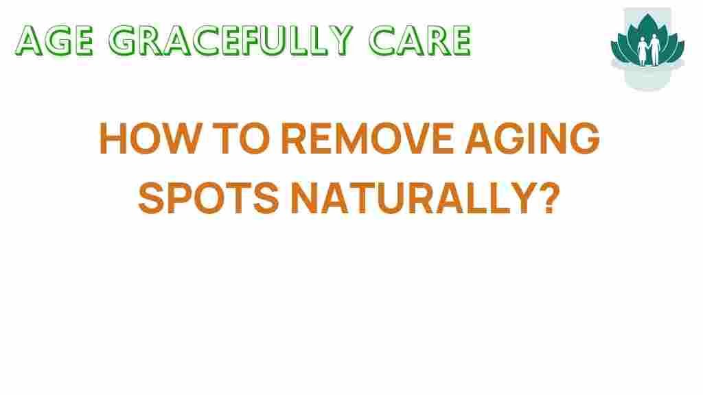 remove-aging-spots-naturally