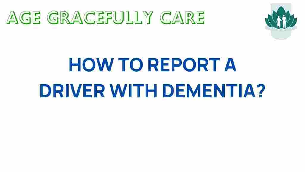 reporting-drivers-with-dementia