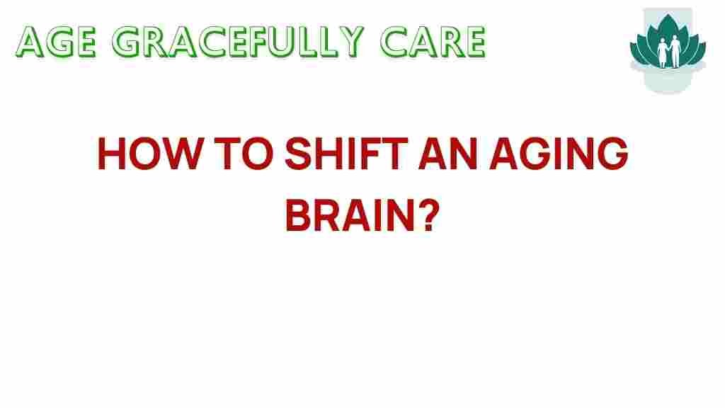 aging-brain-shift