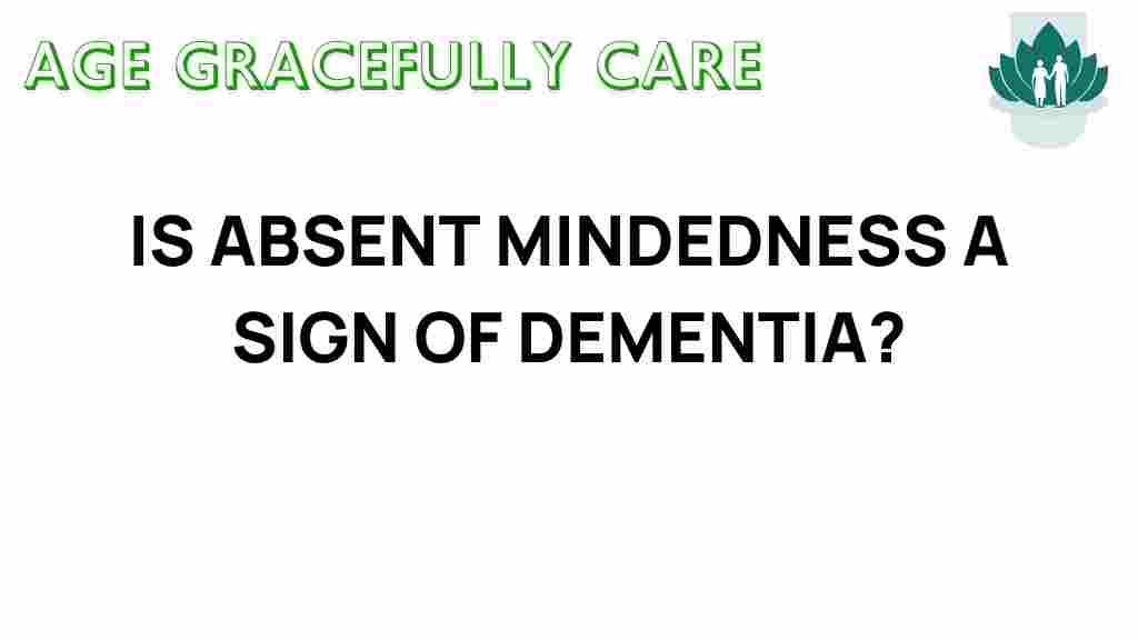 absent-mindedness-sign-dementia