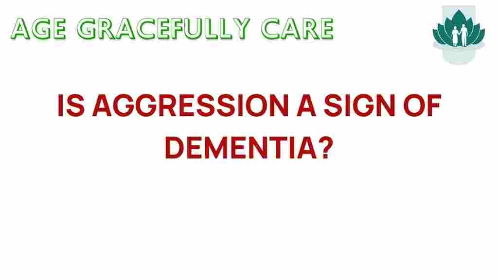 is-aggression-hidden-indicator-dementia