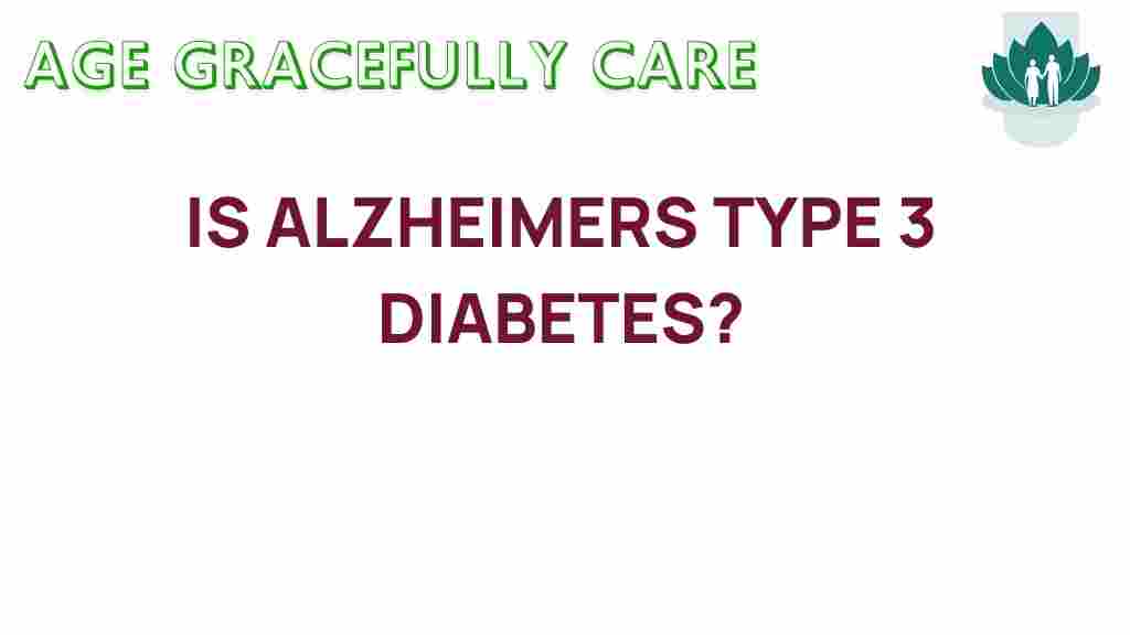 is-alzheimers-type-3-diabetes