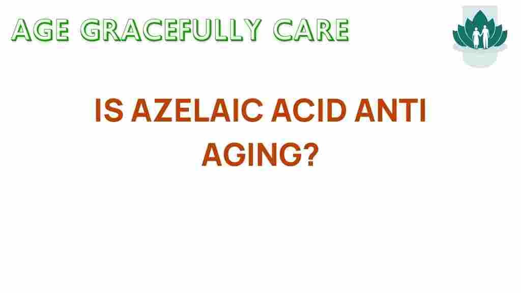 azelaic-acid-anti-aging