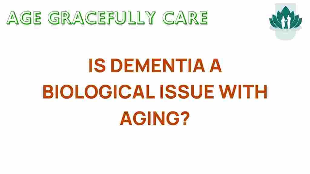 dementia-biological-issue-aging