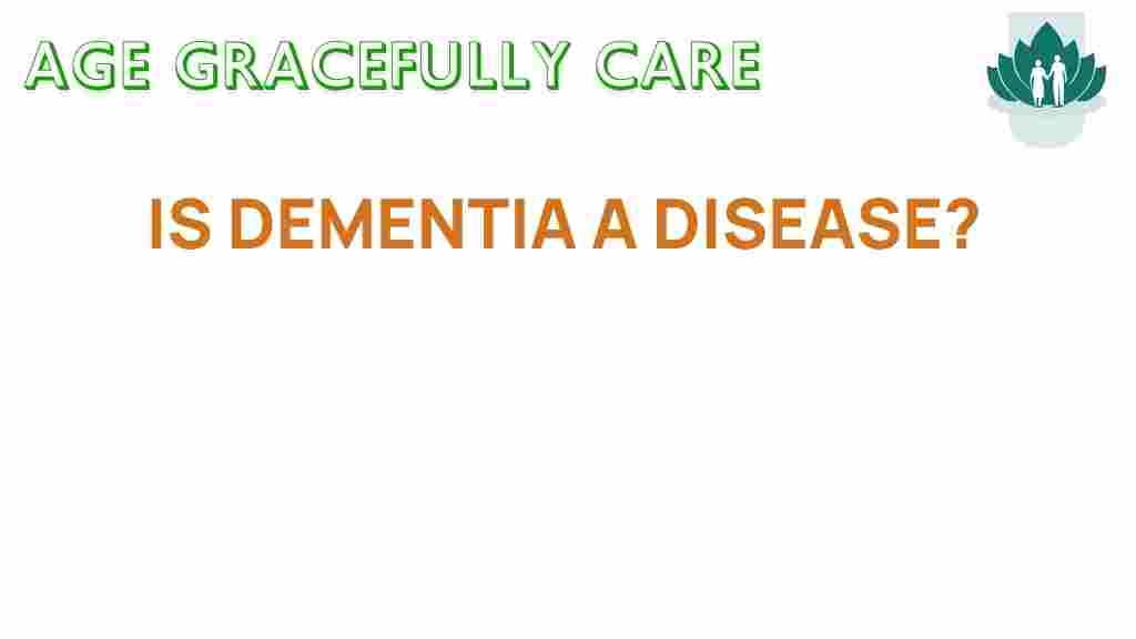 is-dementia-a-disease