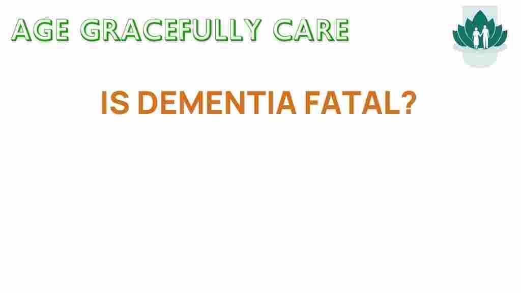 is-dementia-fatal