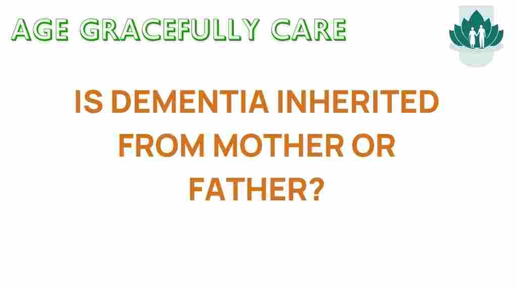 dementia-inheritance-mother-father