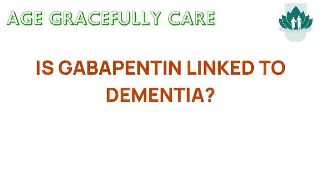 gabapentin-link-dementia