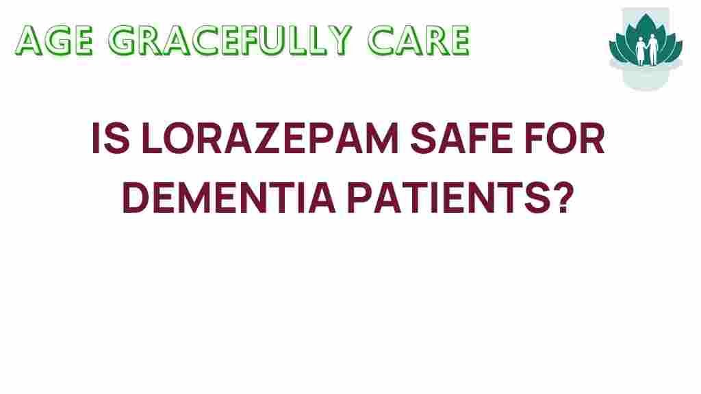 lorazepam-safe-dementia-patients