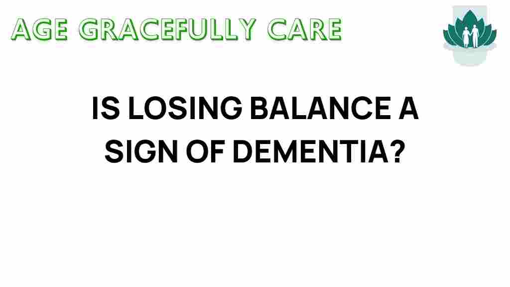 losing-balance-dementia