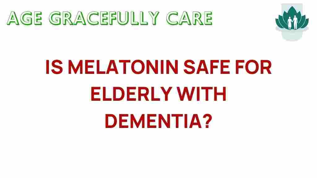 melatonin-safety-elderly-dementia