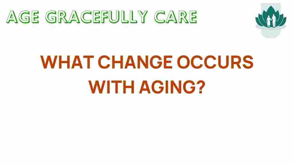 aging-mysteries-changes