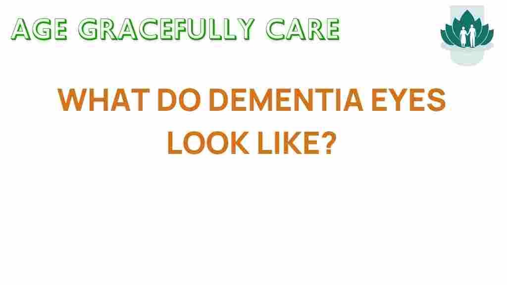 dementia-eyes-reveal