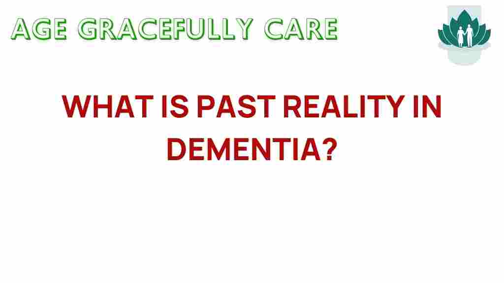 past-reality-dementia